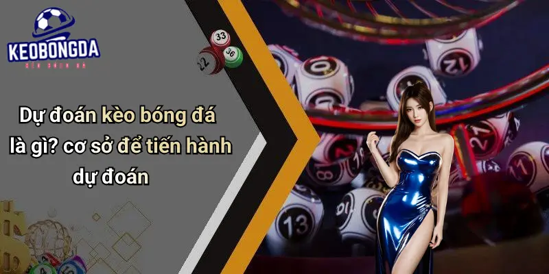 Dự Đoán 1 Dự Đoán