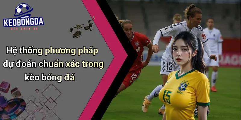 Dự Đoán 2 Dự Đoán