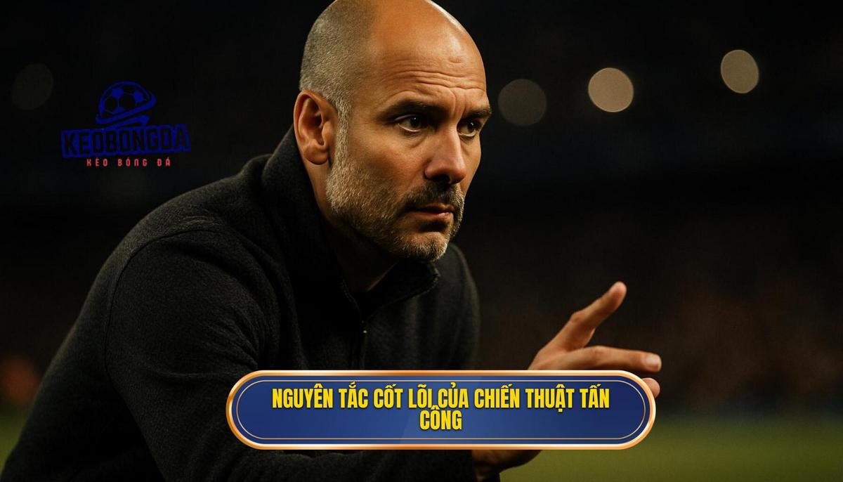 Nguyên Tắc Cốt Lõi Của Chiến thuật tấn công biên